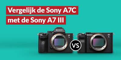 Sony A7C vs Sony A7 III systeemcamera - 2