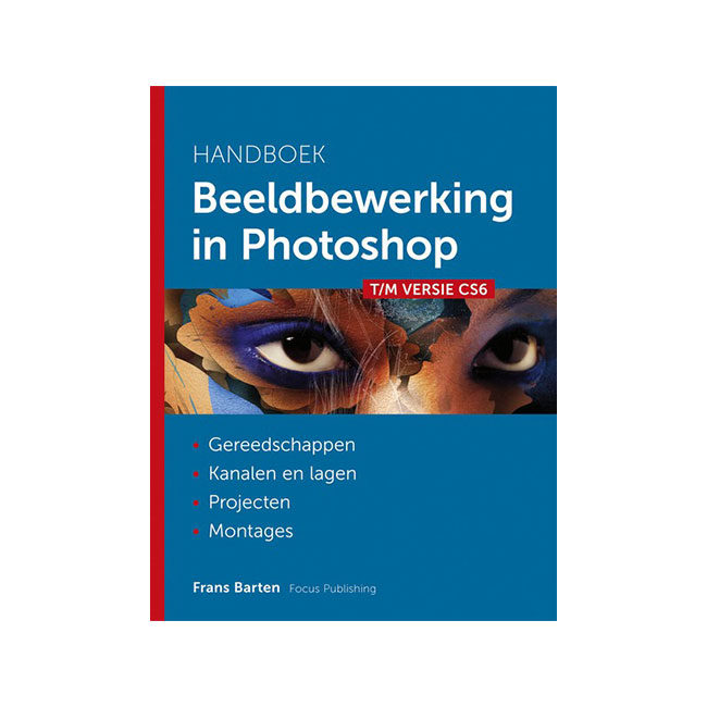 Image of Handboek Beeldbewerking in Photoshop - Frans Barten