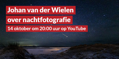 Livestream webinar Nachtfotografie met Johan van der Wielen