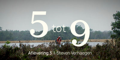 Van 5 tot 9 | Steven Verhaegen - 2
